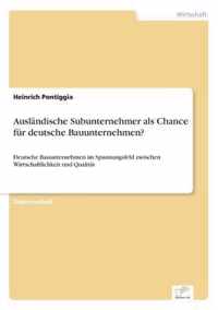 Auslandische Subunternehmer als Chance fur deutsche Bauunternehmen?