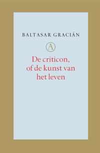 De Criticon, Of De Kunst Van Het Leven