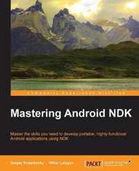 Mastering Android Ndk