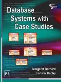 Database Systems with Case Studies