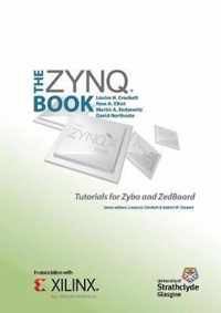 The Zynq Book Tutorials for Zybo and Zedboard