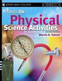 Hands-On Physical Science Activities For Grades K-6