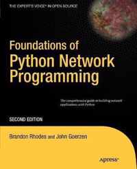 Foundations of Python Network Programming