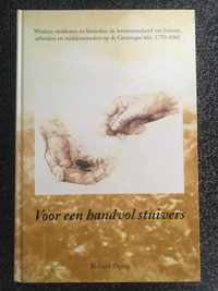 'Voor een handvol stuivers'