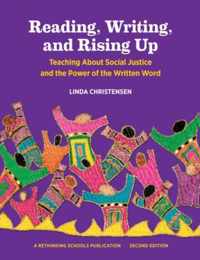 Reading, Writing, and Rising Up