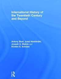 International History of the Twentieth Century and Beyond