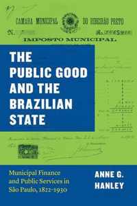 The Public Good and the Brazilian State