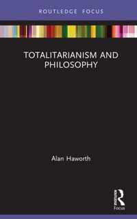 Totalitarianism and Philosophy