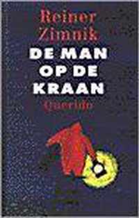 De man op de kraan