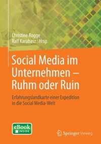 Social Media im Unternehmen - Ruhm oder Ruin