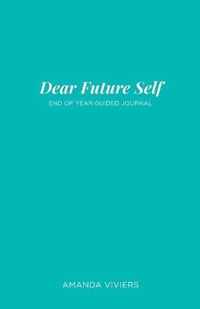 Dear Future Self