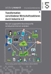 Transformation verschiedener Wirtschaftssektoren durch Industrie 4.0