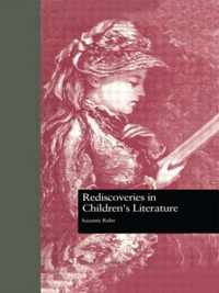 Rediscoveries in Children's Literature