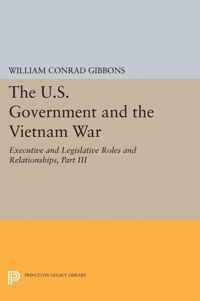 The U.S. Government and the Vietnam War: Executi - 1965-1966 1965-1966 (Paper)