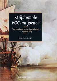 Strijd Om De Voc-Miljoenen