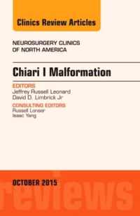 Chiari Malformation, An Issue of Neurosurgery Clinics of North America