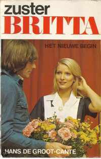 Zuster Britta-serie deel 3; Het nieuwe begin