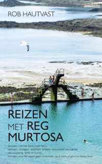 Reizen met Reg Murtosa