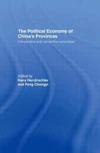 The Political Economy Of China'S Provinces