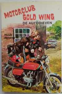 Motorclub Gold Wing - De autodieven