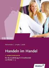 Handeln im Handel. Schülerband. 1. Ausbildungsjahr im Einzelhandel