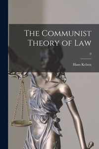 The Communist Theory of Law; 0