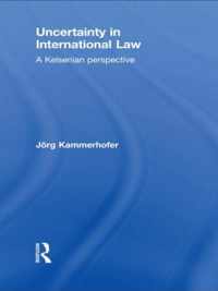 Uncertainty in International Law