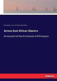 Across East African Glaciers