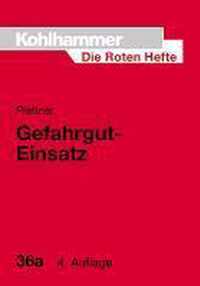 Gefahrgut-Einsatz