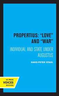 Propertius: Love and War