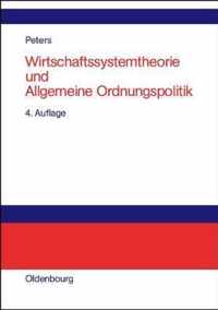 Wirtschaftssystemtheorie und Allgemeine Ordnungspolitik