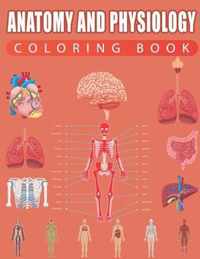 Anatomy and Physiology Coloring Book