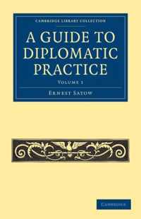 A Guide To Diplomatic Practice