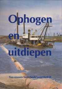 Ophogen en uitdiepen