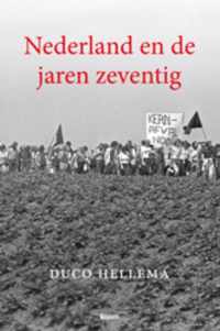 Nederland en de jaren zeventig - Duco Hellema - Paperback (9789461050380)