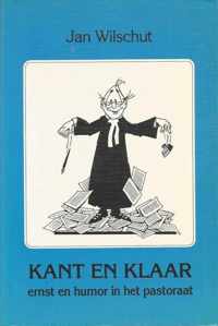 Kant en klaar - ernst en humor