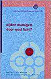 Rijden managers door rood licht?