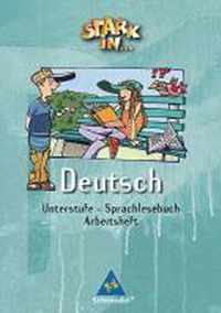 Stark in Deutsch. Arbeitsheft zum Lesebuch