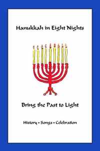 Hanukkah in Eight Nights