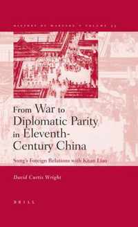 From War to Diplomatic Parity in Eleventh-Century China