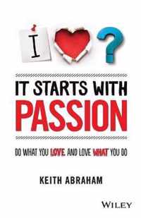 It Starts With Passion