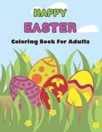 Happy Easter Coloring Book For Adults