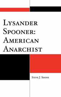 Lysander Spooner