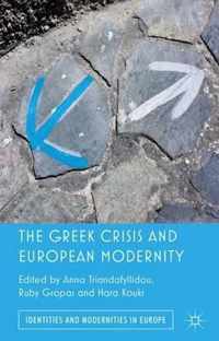 The Greek Crisis and European Modernity