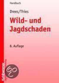 Wild- Und Jagdschaden