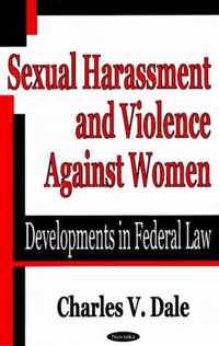 Sexual Harassment & Violence Against Women