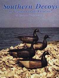 Southern Decoys of Virginia and the Carolinas