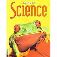 Harcourt Science: Student Edition Grade 2 2002