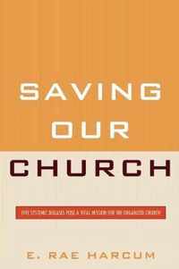 Saving Our Church