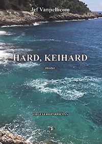 Hard, keihard